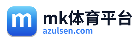 mk体育平台